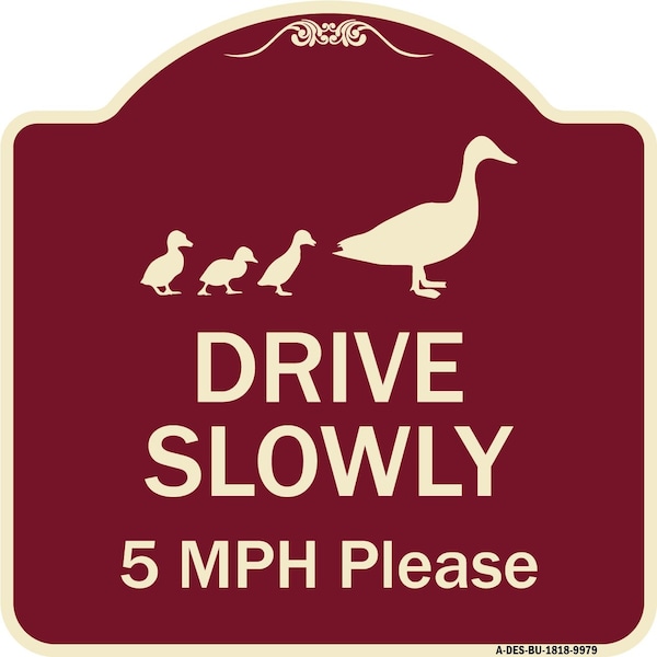 Designer Series-Drive Slowly 5 Mph Please W/ Duck & Ducklings Walking Grap, 18" x 18", BU-1818-9979